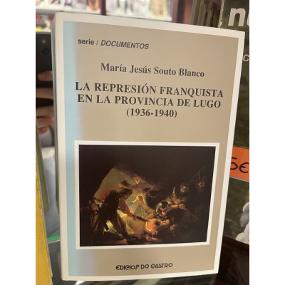 La represión franquista en...